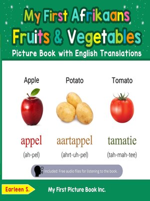 cover image of My First Afrikaans Fruits & Vegetables Picture Book with English Translations